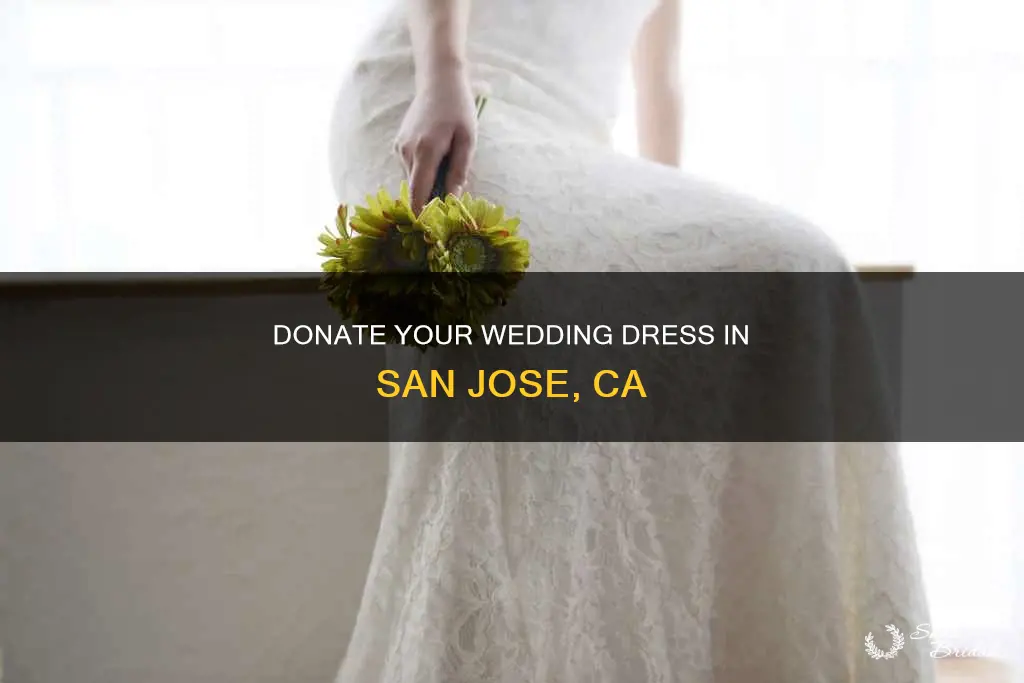 where to donate a wedding dress in san jose ca