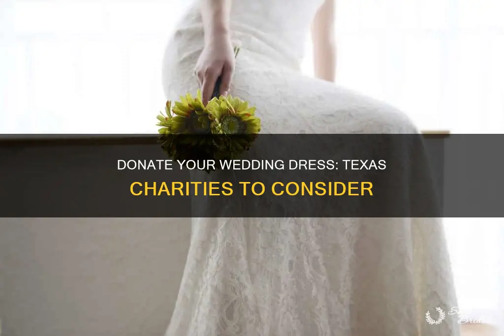 where to donate my wedding dress texas