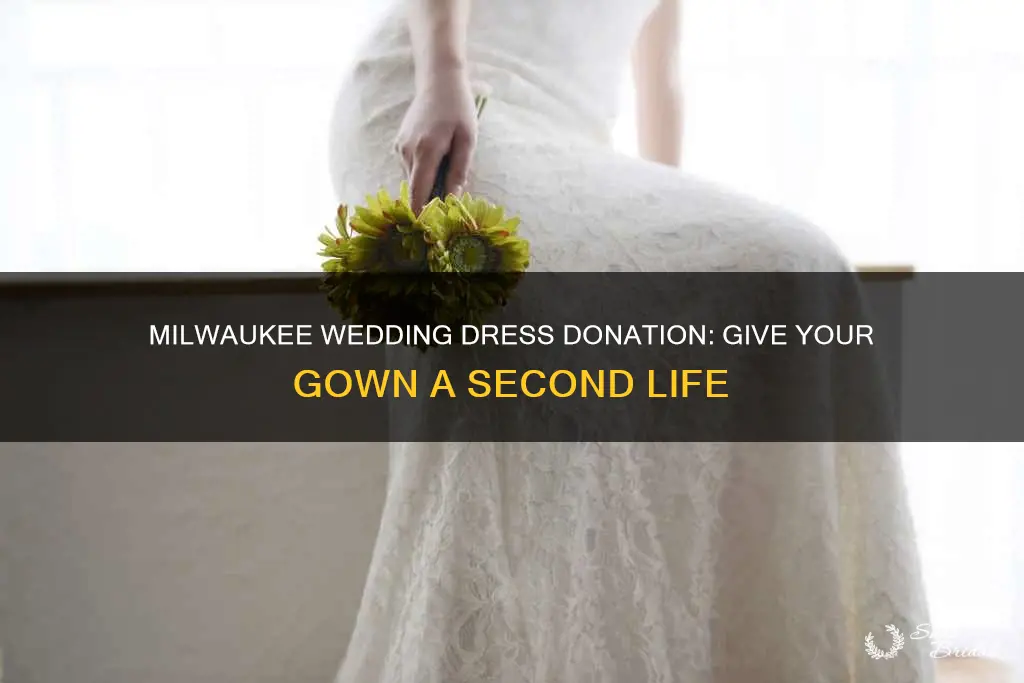 where to donate wedding dress milwaukee