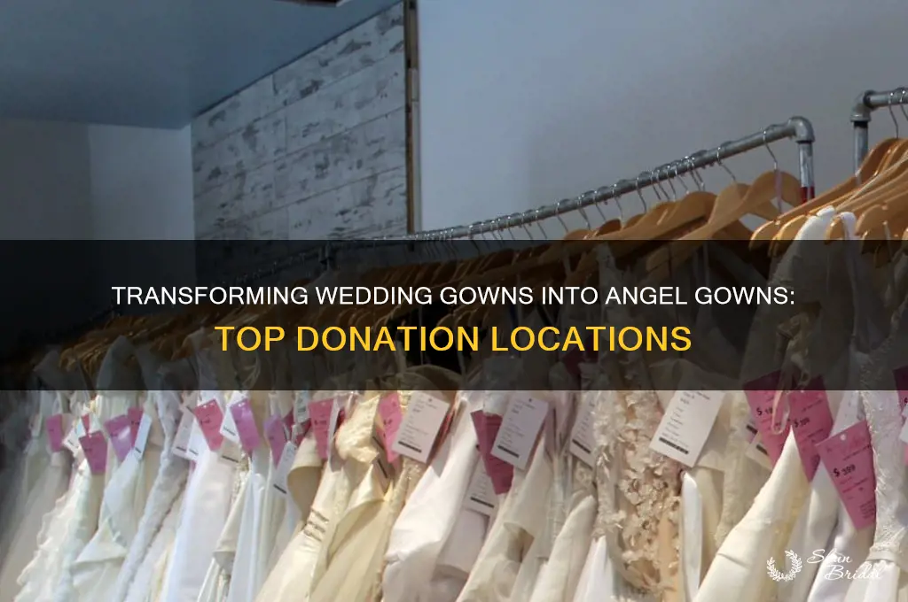 where to donate wedding gowns for angel gowns
