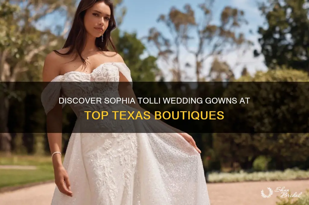 where to find sophia tolli wedding gowns in Texas