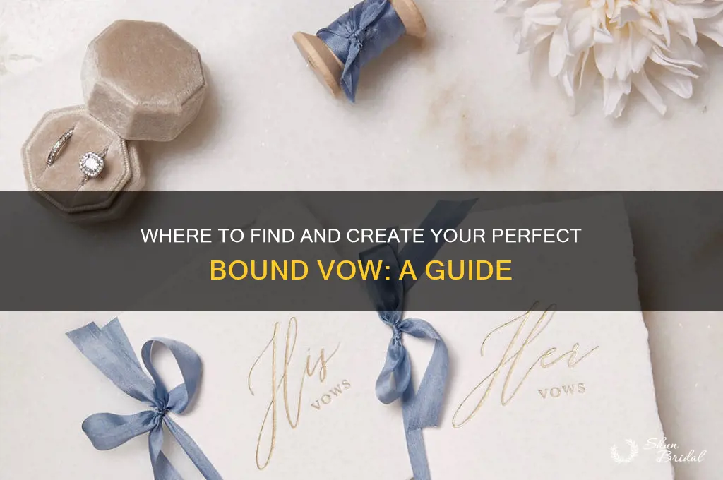 where to get bound vow