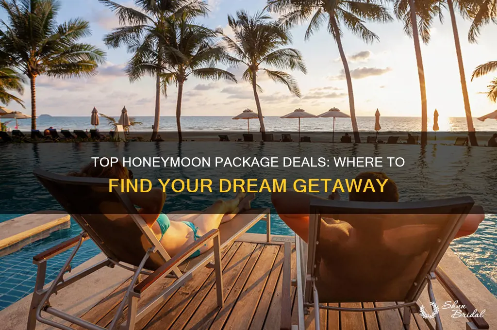 where to get the best deals for honeymoon packages