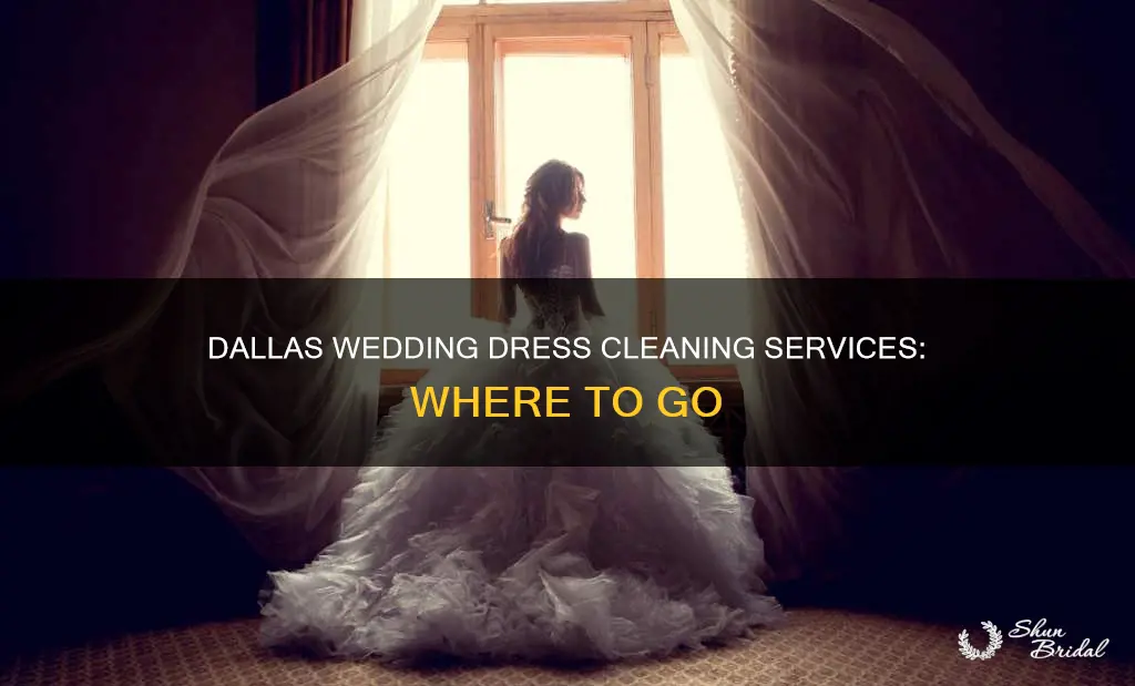 where to get wedding dress cleaned dallas