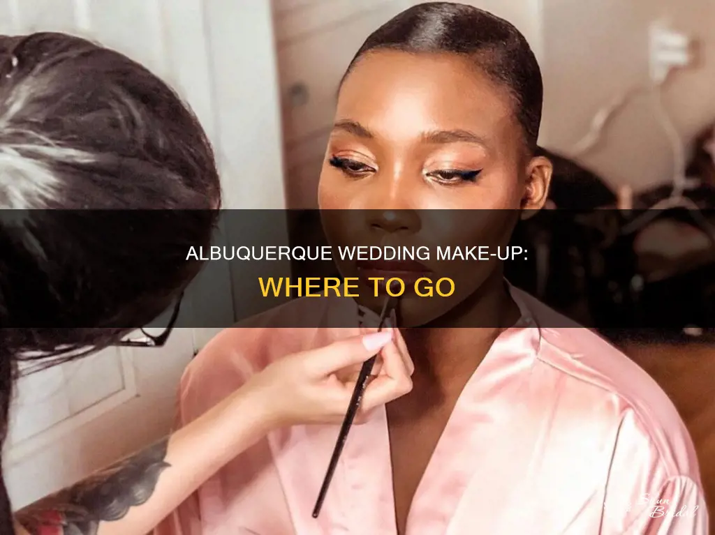 where to get your make-up done for wedding in albuquerque