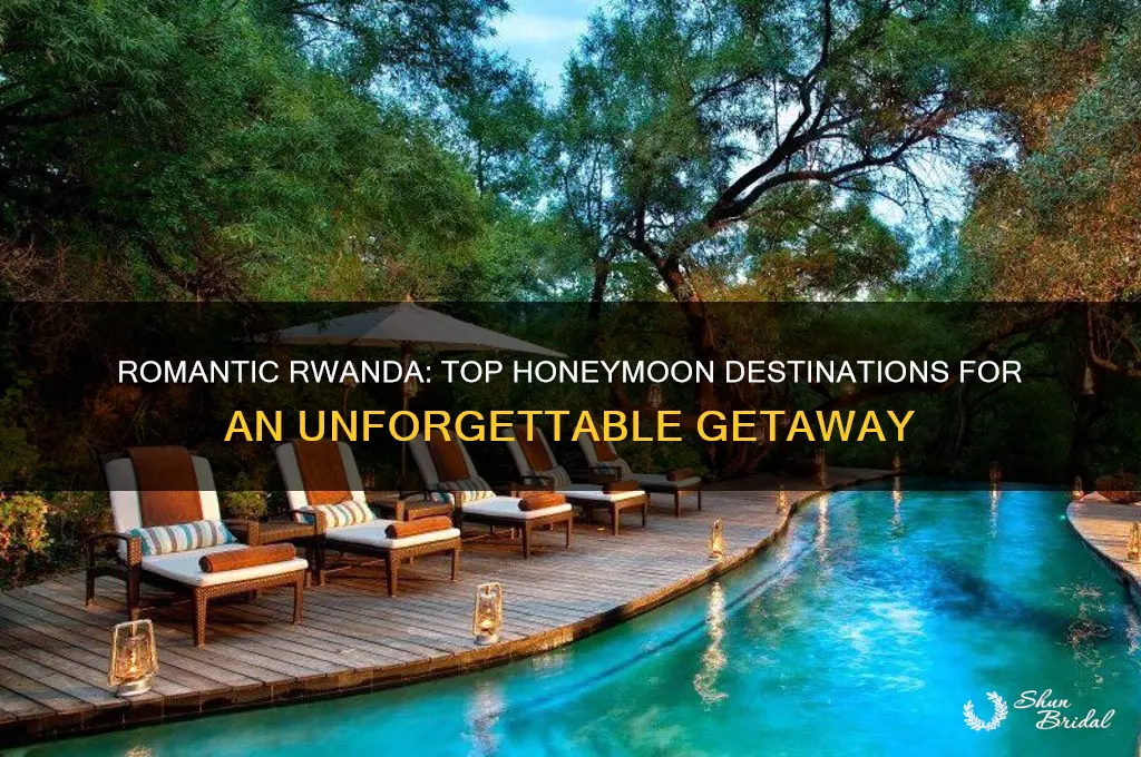 where to go for a honeymoon in rwanda
