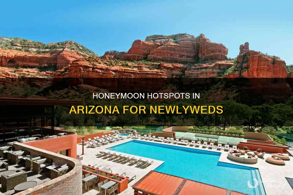 where to go for honeymoon in Arizona