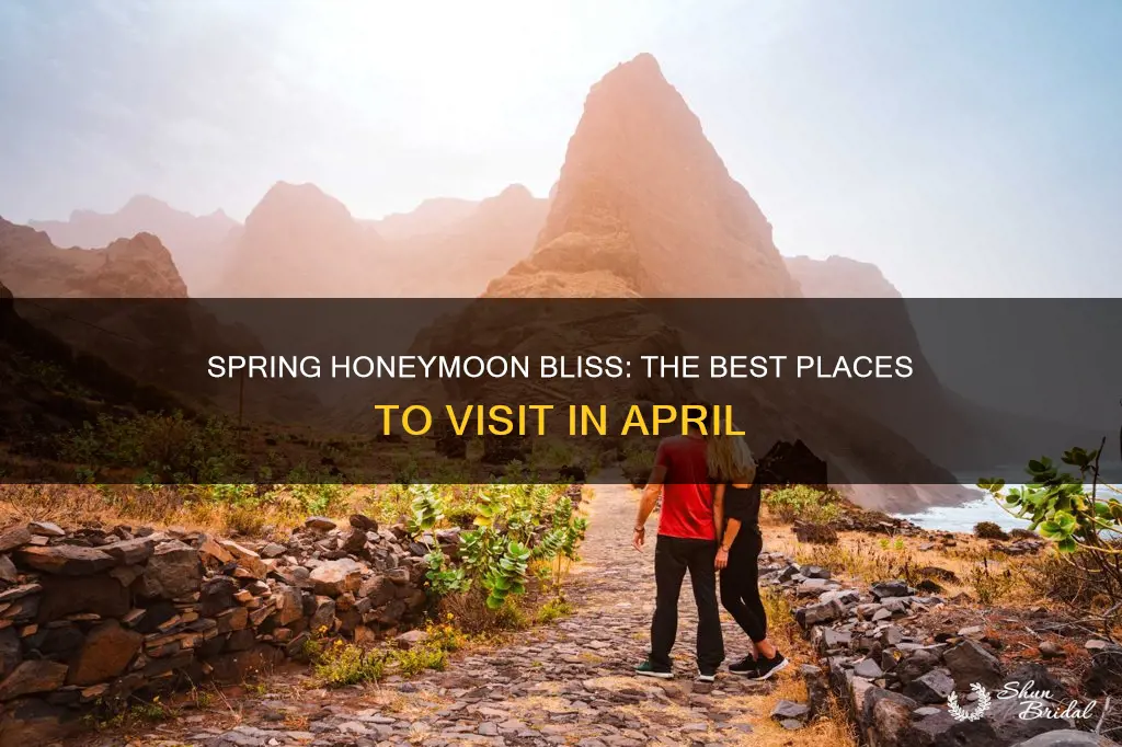 where to go in april for honeymoon