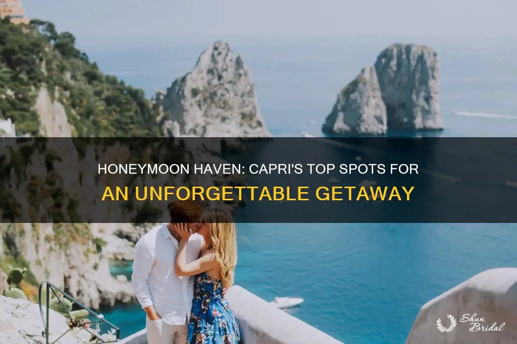 where to go in capri for honeymoon