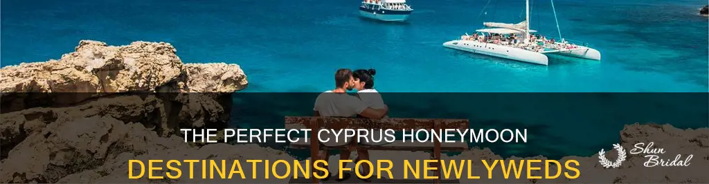 where to go in cyprus for honeymoon