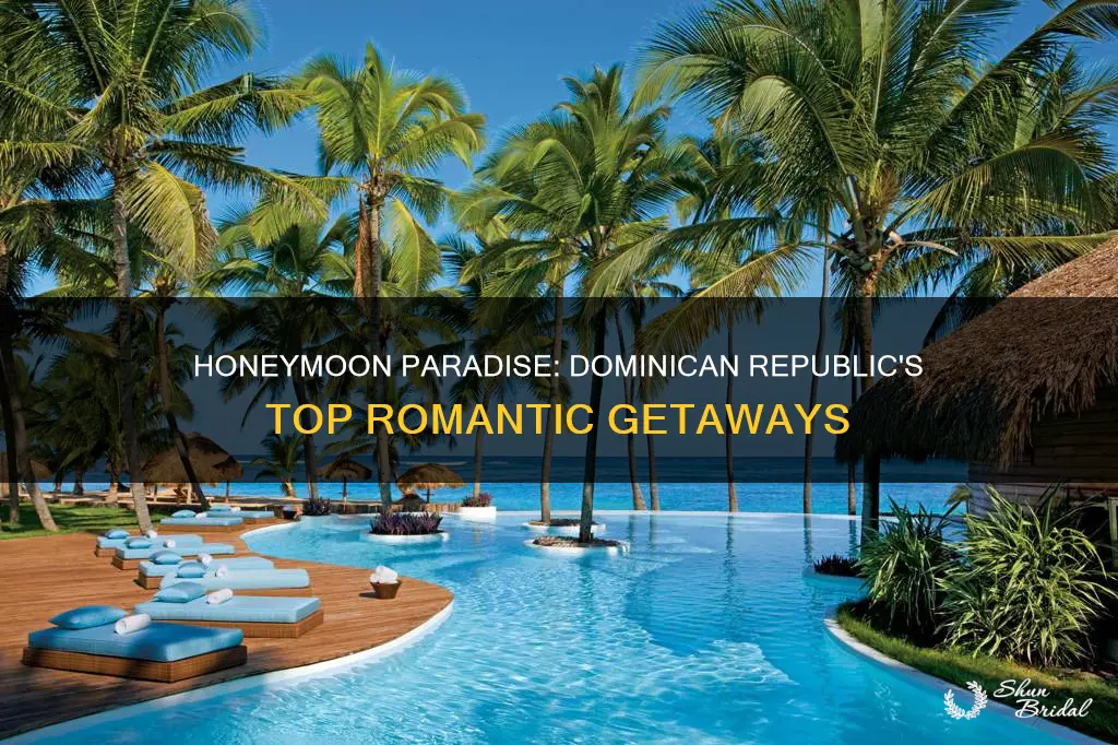 where to go in dominican republic for honeymoon