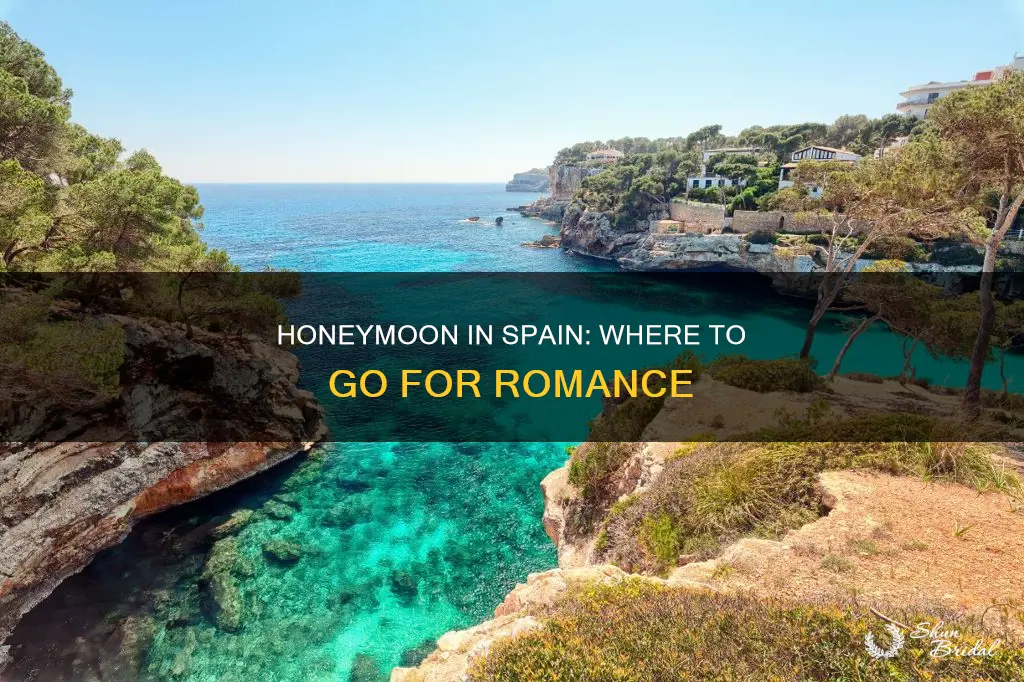 where to go in spain honeymoon