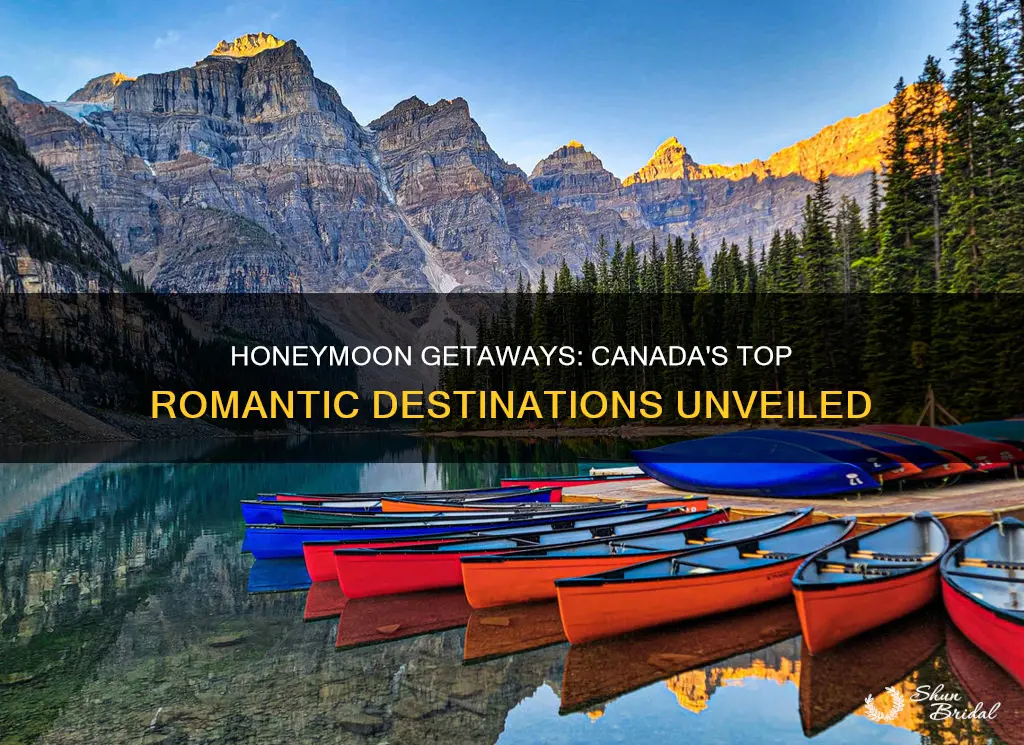 where to go on your honeymoon in canada