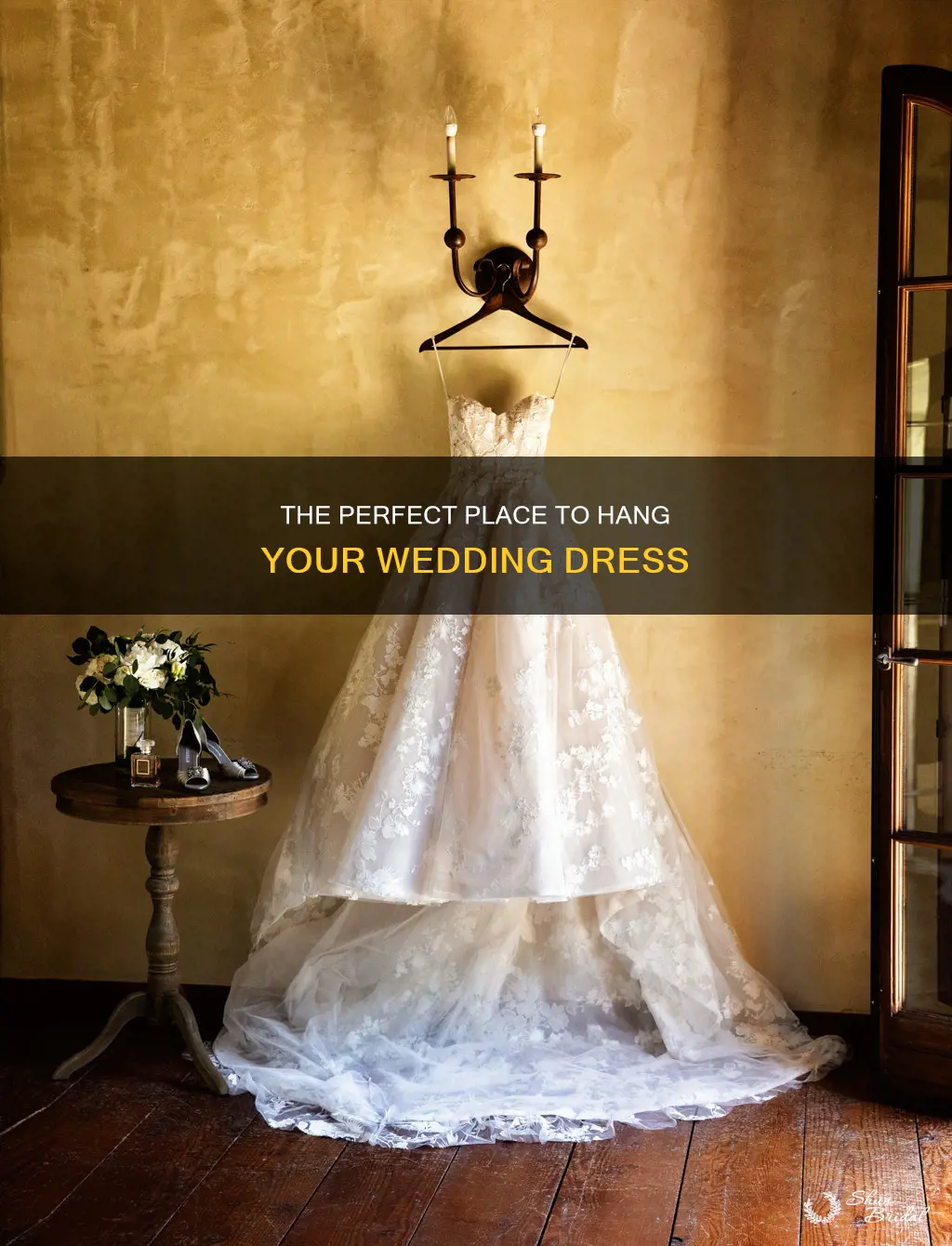 where to hang wedding dress