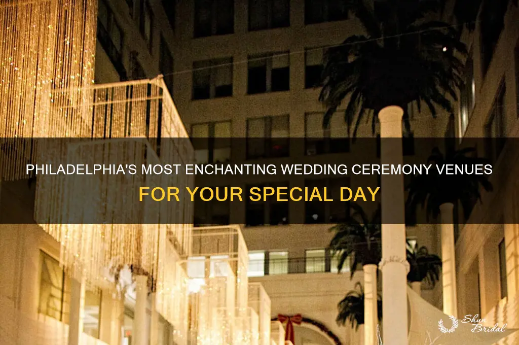 where to have a wedding ceremony in philadelphia