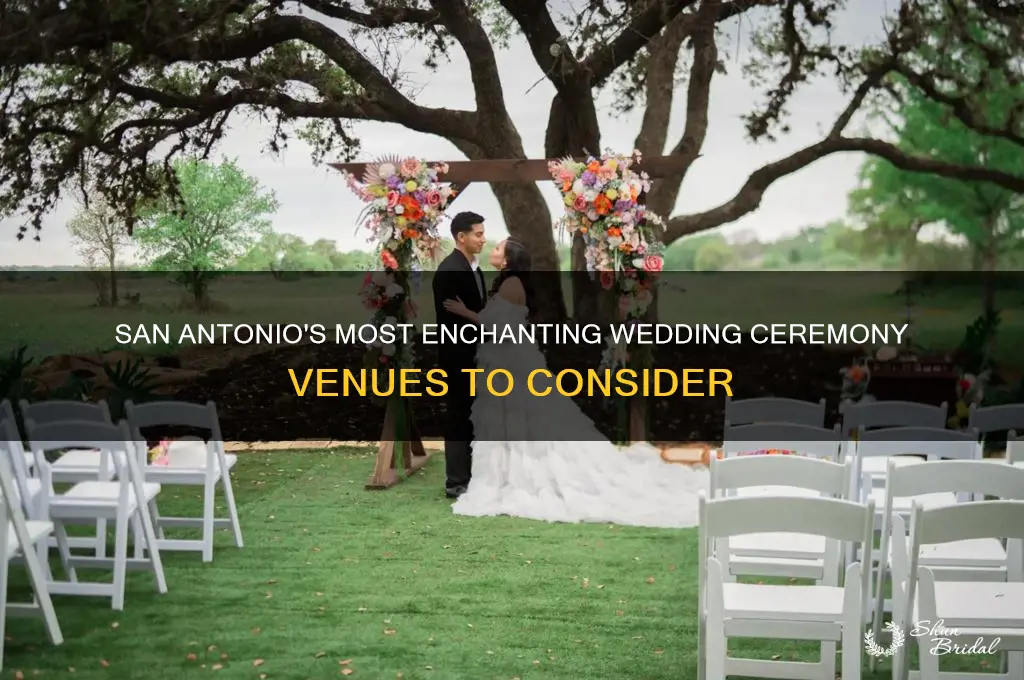 where to have a wedding ceremony in san antonio
