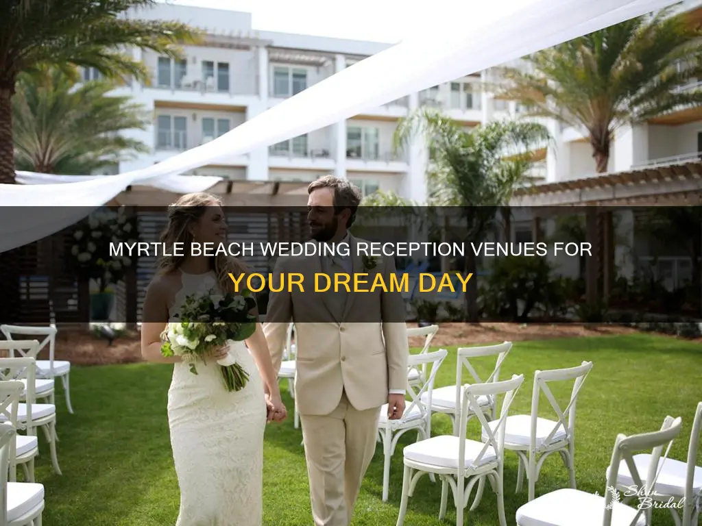 where to have a wedding reception in myrtle beach