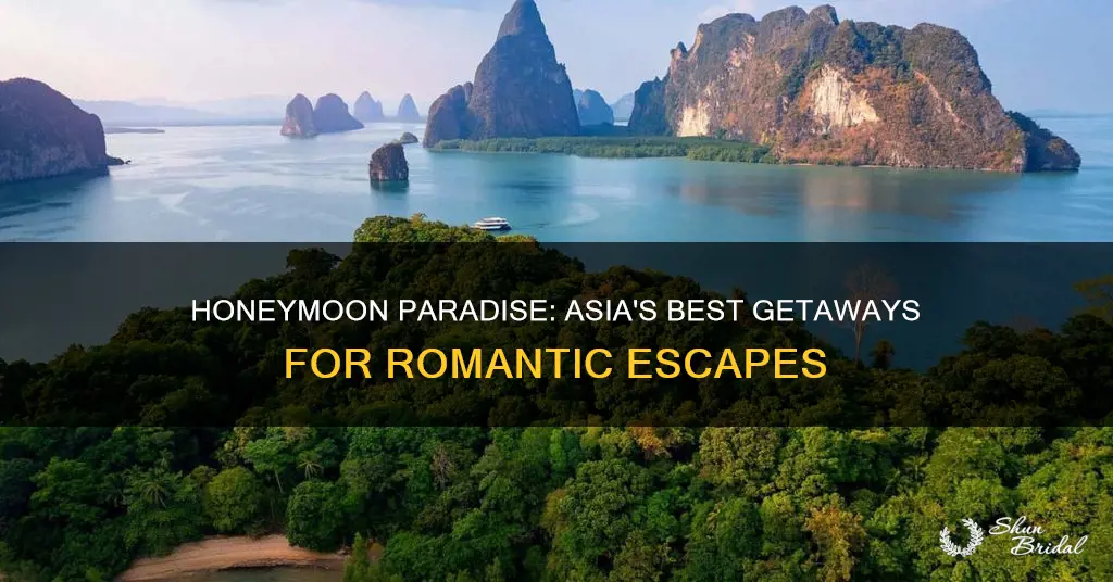 where to have honeymoon in asia