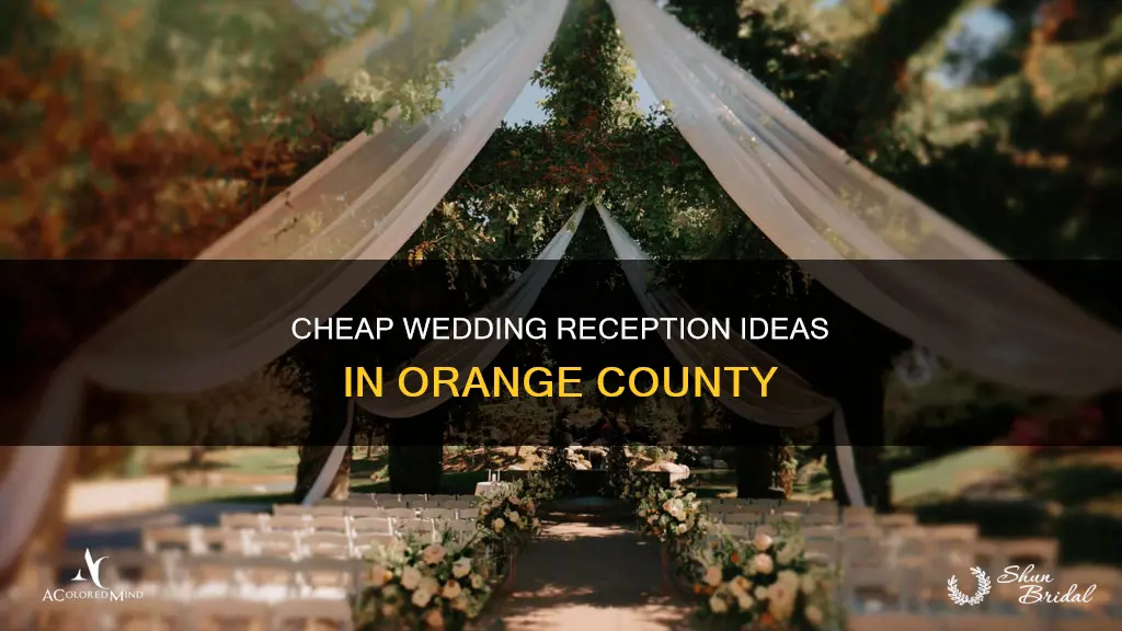 where to have wedding reception for cheap in orange co