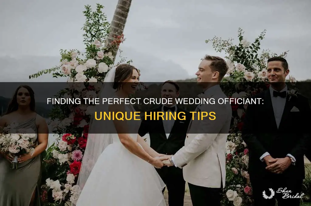 where to hire a crude wedding officiant