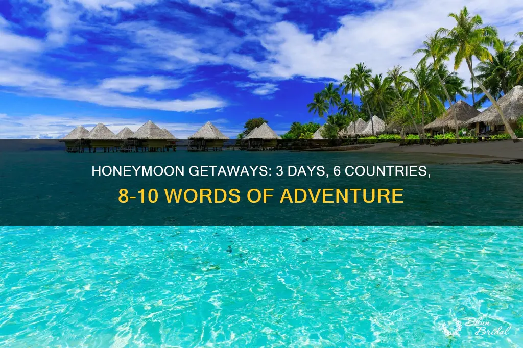 where to honeymoon for 3 6