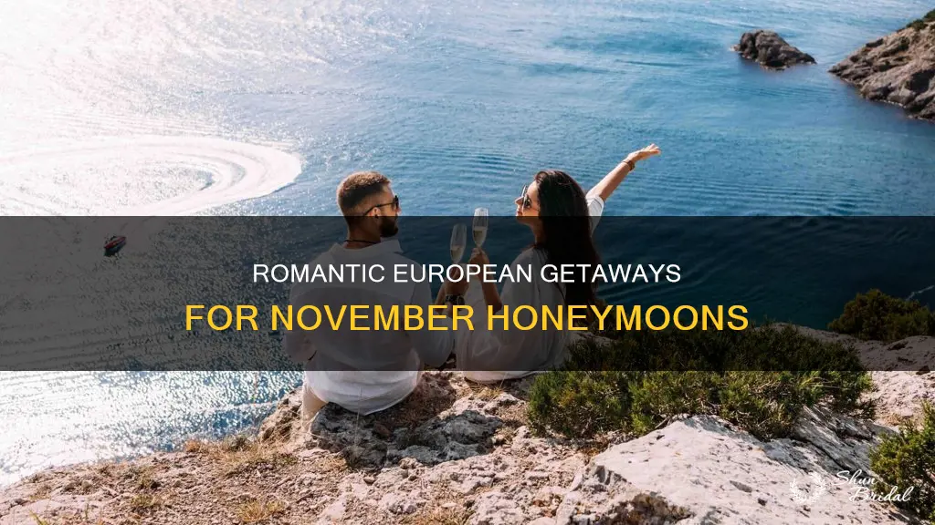 where to honeymoon in europe in november