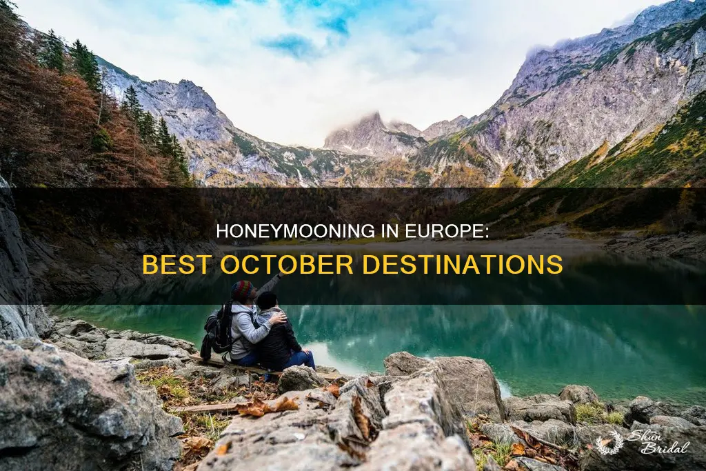 where to honeymoon in europe in October