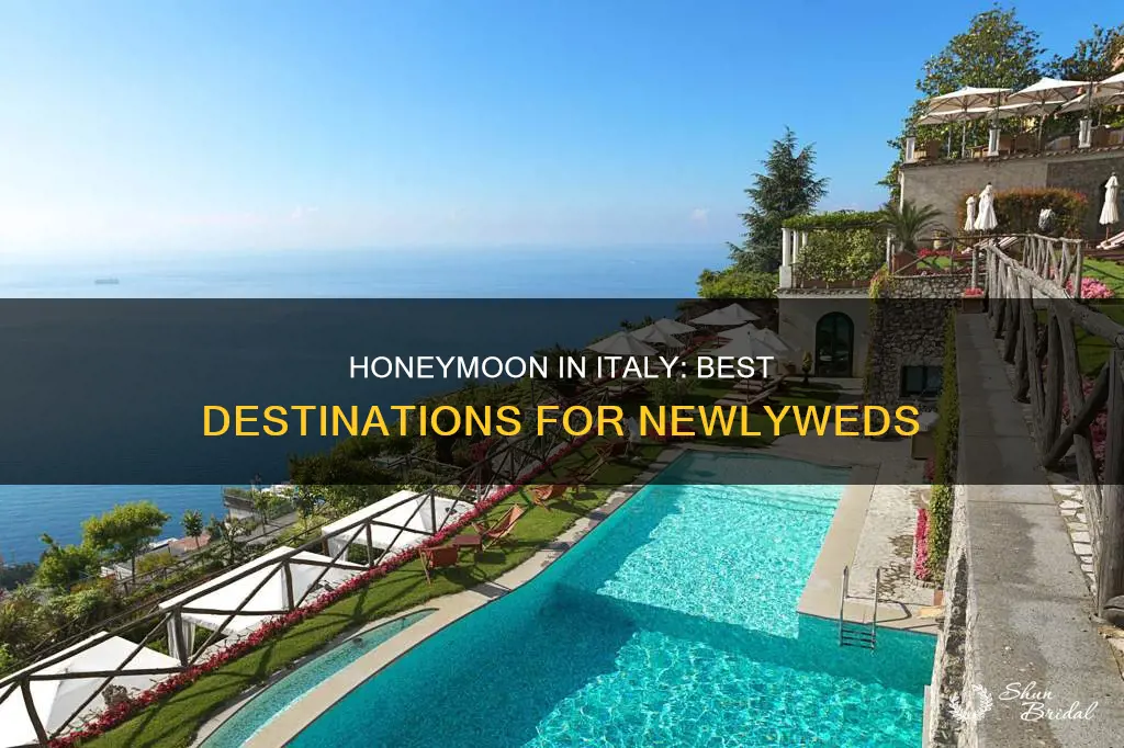 where to honeymoon in italy