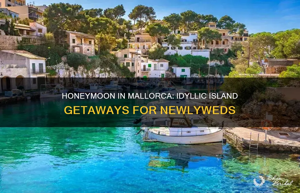 where to honeymoon in mallorca