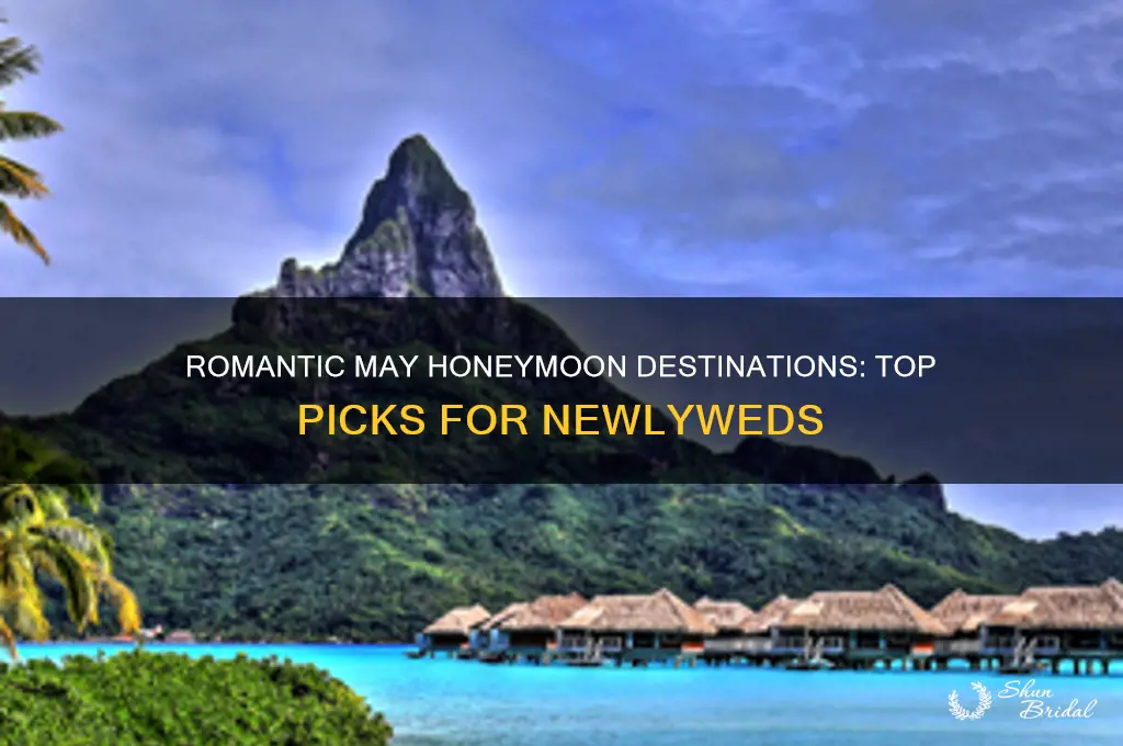 where to honeymoon in may