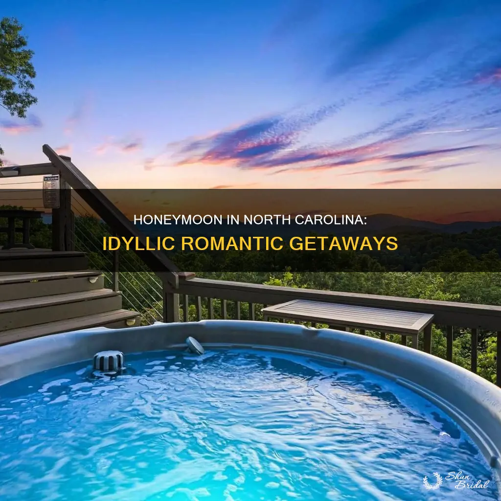 where to honeymoon in North Carolina