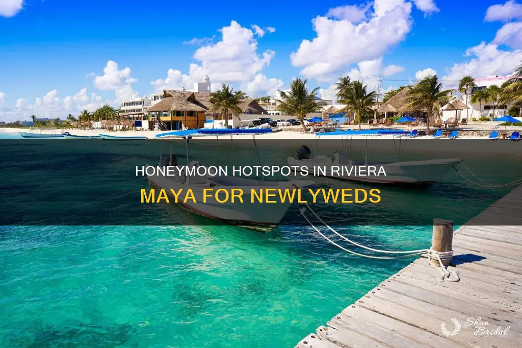 where to honeymoon in riviera maya
