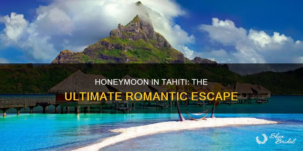 where to honeymoon in tahiti