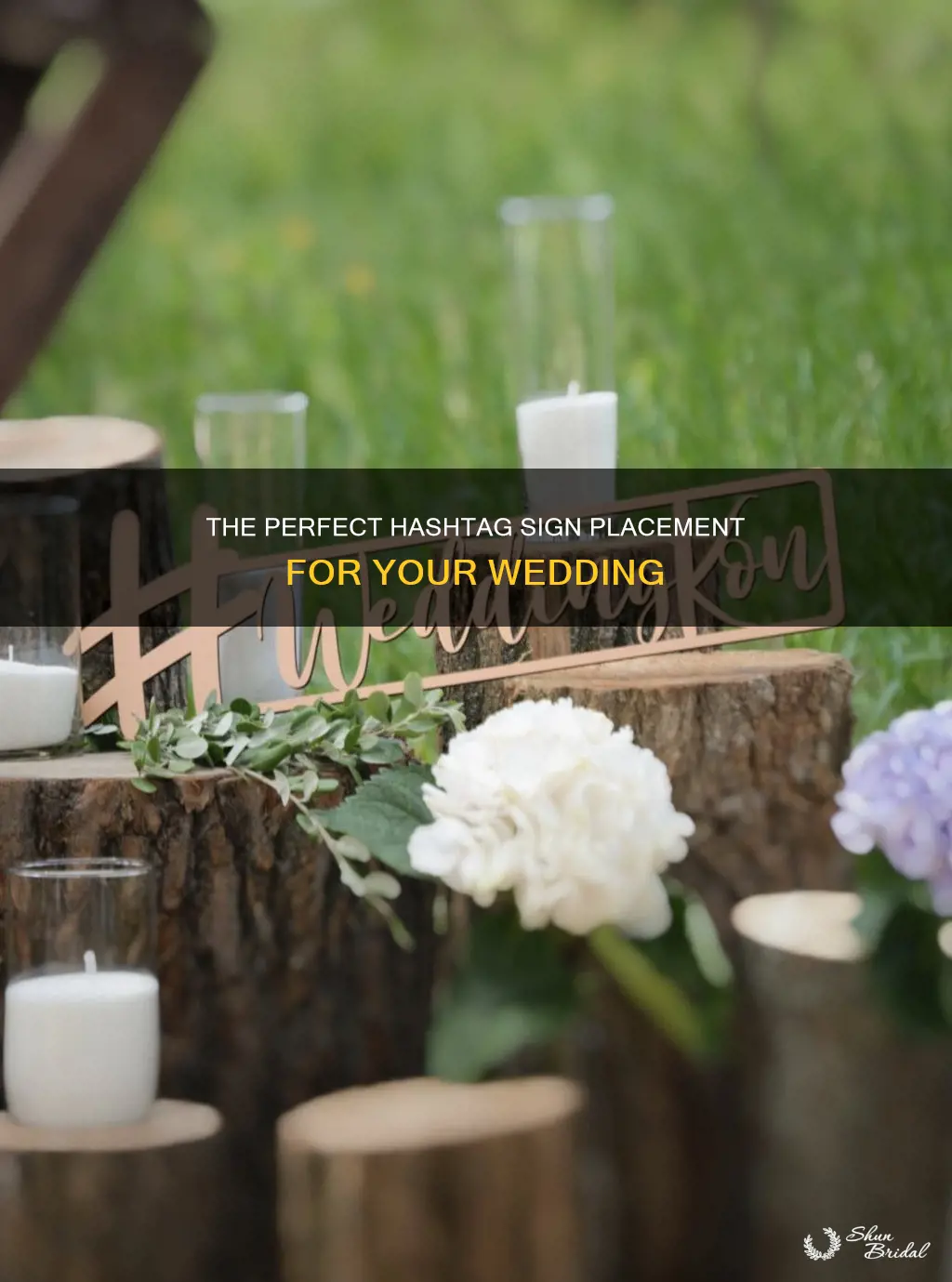 where to put hashtag signs at wedding