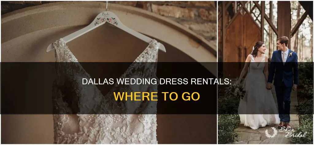 where to rent a wedding dress in dallas tx
