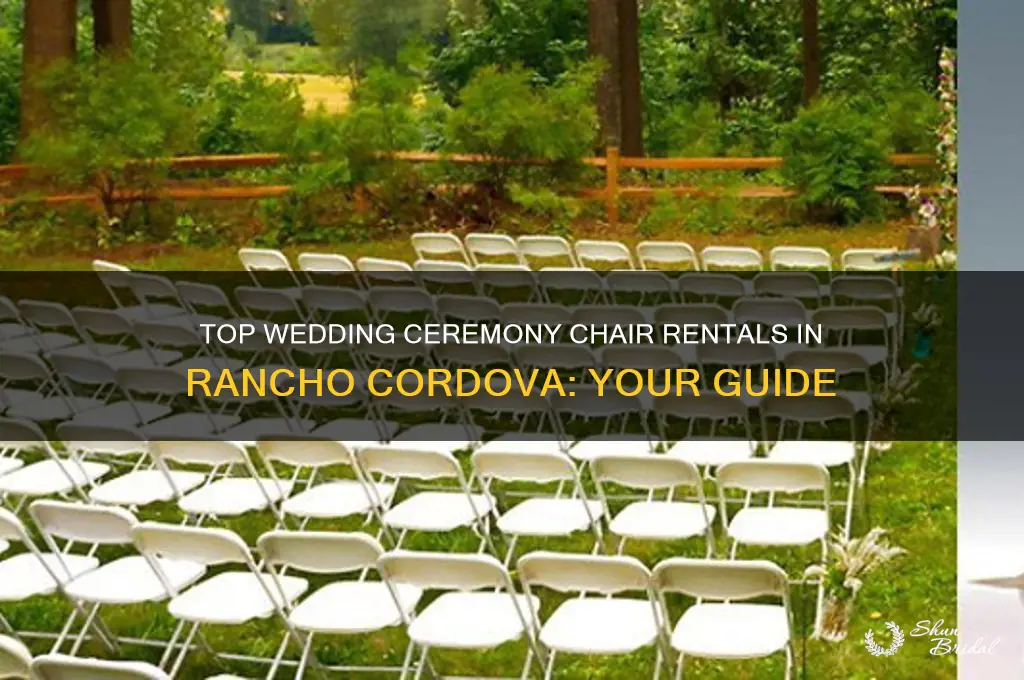 where to rent wedding ceremony chairs rancho cordova