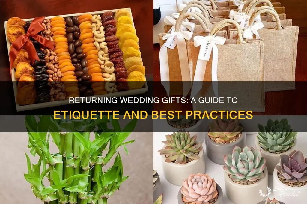 where to return wedding gifts