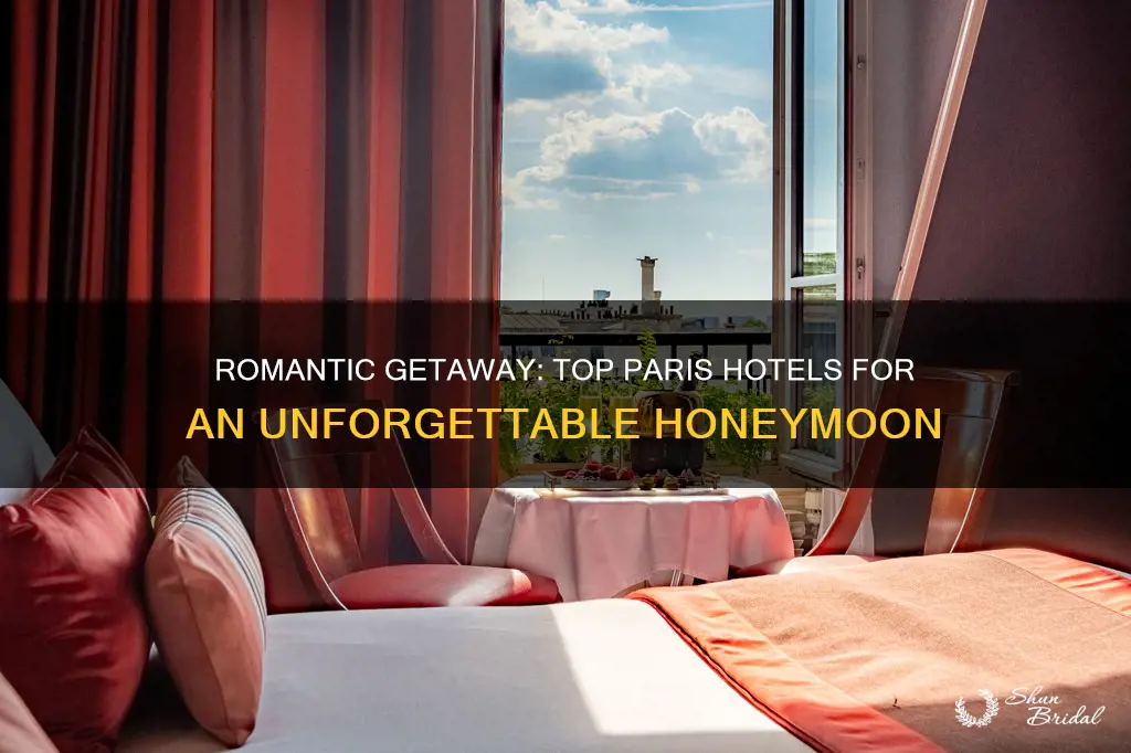 where to stay for a honeymoon in paris