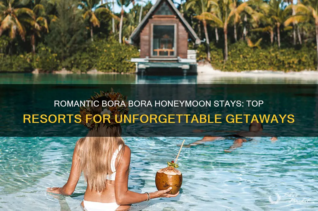where to stay in bora bora for honeymoon