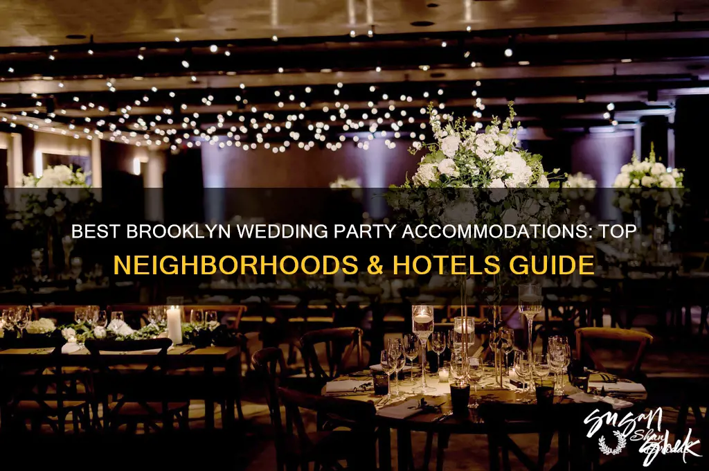 where to stay in brooklyn for wedding party