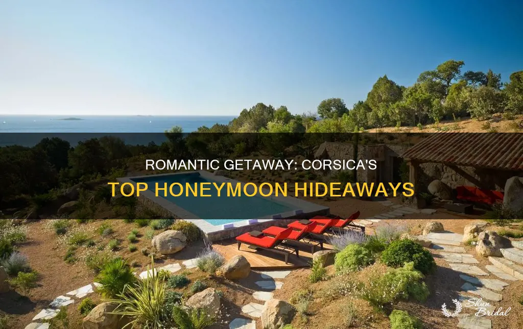 where to stay in corsica honeymoon