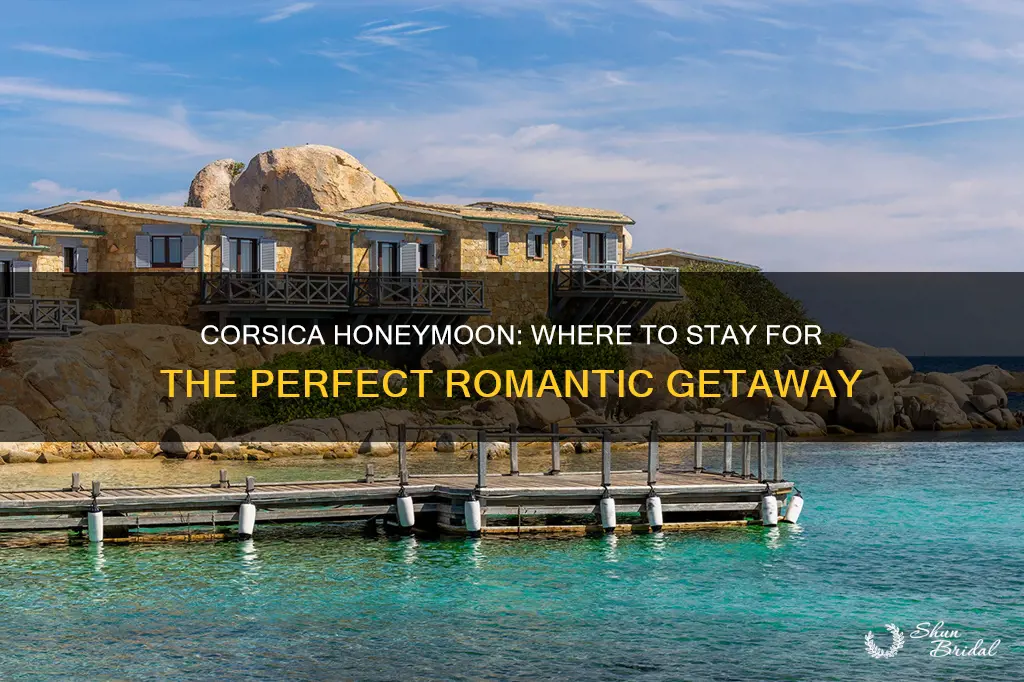 where to stay in corsica honeymoon