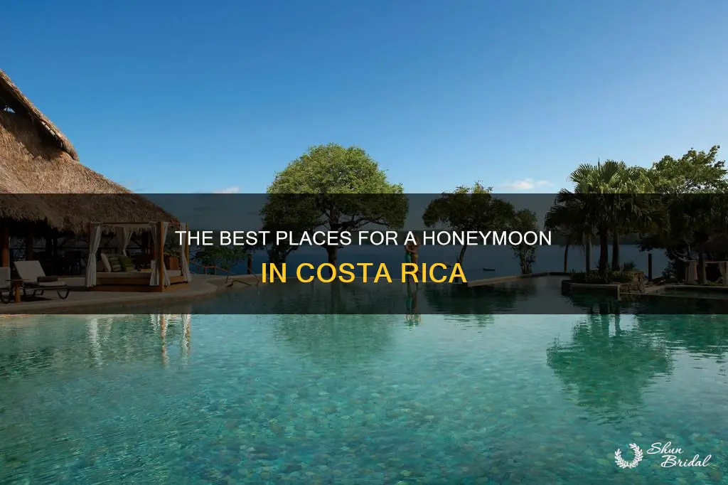where to stay in costa rice for honeymoon