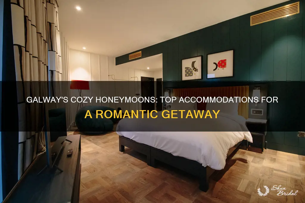 where to stay in galway honeymoon