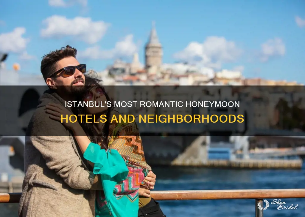 where to stay in istanbul for honeymoon