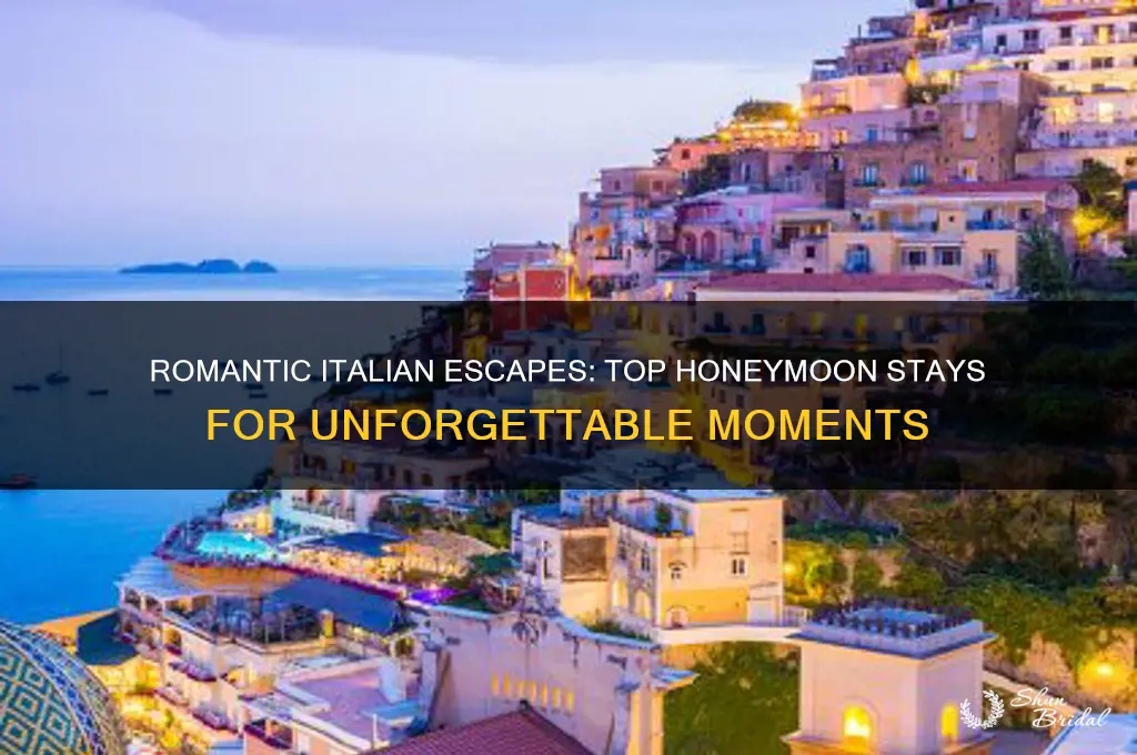 where to stay in italy for honeymoon