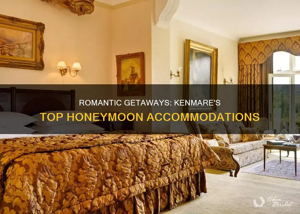 where to stay in kenmare honeymoon