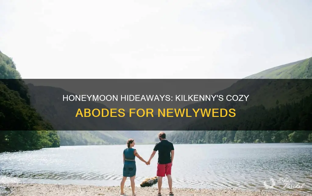 where to stay in kilkenny honeymoon