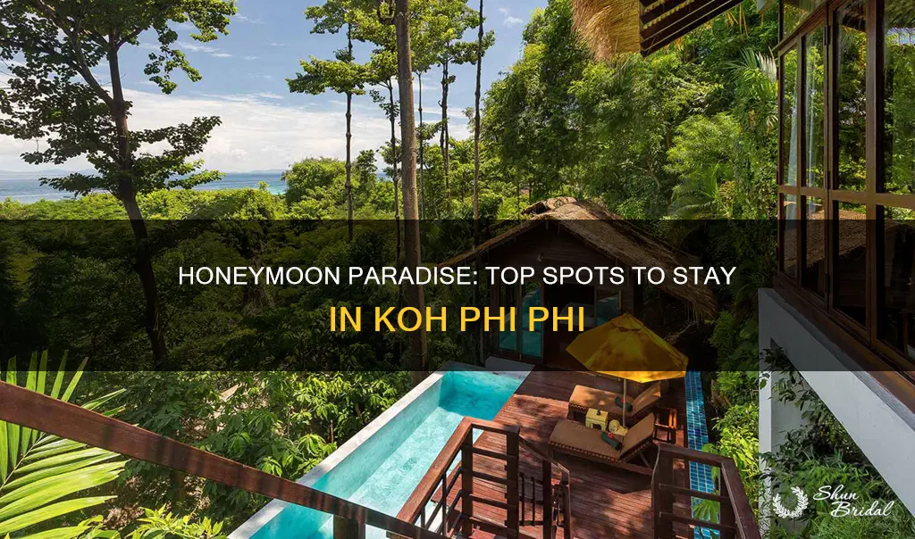 where to stay in koh phi phi honeymoon