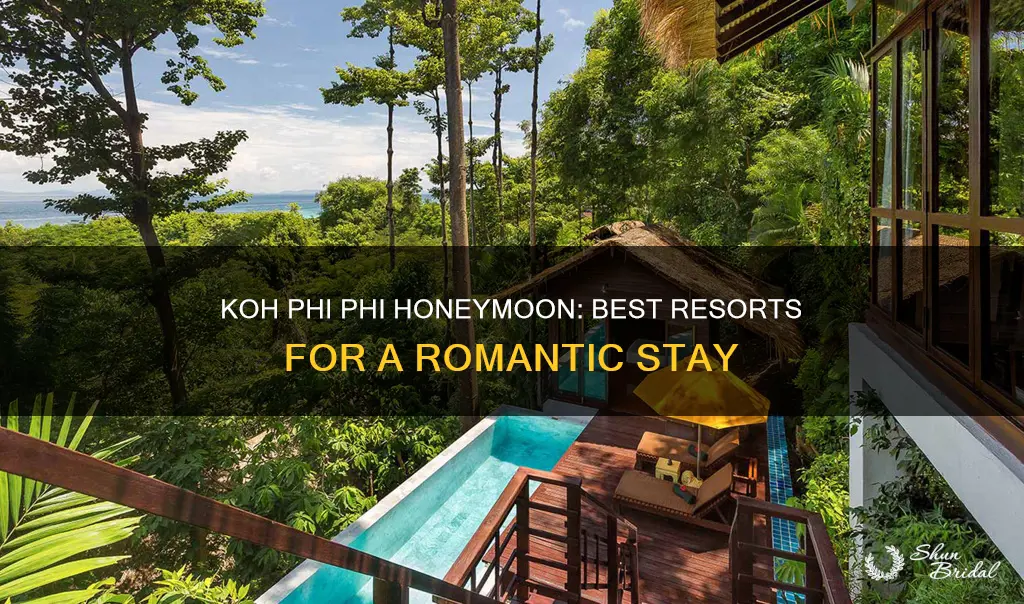 where to stay in koh phi phi honeymoon